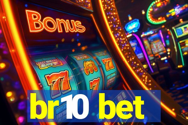 br10 bet